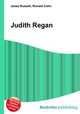 Judith Regan, Jesse Russell,Ronald Cohn 