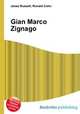 Gian Marco Zignago, Jesse Russell,Ronald Cohn 