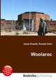 Woolaroc, Jesse Russell,Ronald Cohn 