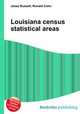 Louisiana census statistical areas, Jesse Russell,Ronald Cohn 