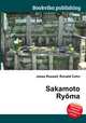 Sakamoto Ryoma, Jesse Russell,Ronald Cohn 