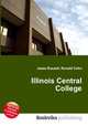 Illinois Central College, Jesse Russell,Ronald Cohn 