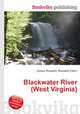 Blackwater River (West Virginia), Jesse Russell,Ronald Cohn 