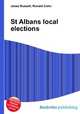 St Albans local elections, Jesse Russell,Ronald Cohn 