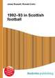 1992–93 in Scottish football, Jesse Russell,Ronald Cohn 