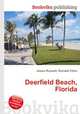 Deerfield Beach, Florida, Jesse Russell,Ronald Cohn 