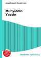 Muhyiddin Yassin, Jesse Russell,Ronald Cohn 