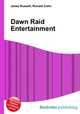 Dawn Raid Entertainment, Jesse Russell,Ronald Cohn 