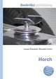 Horch, Jesse Russell,Ronald Cohn 