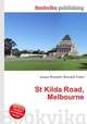 St Kilda Road, Melbourne, Jesse Russell,Ronald Cohn 