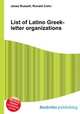 List of Latino Greek-letter organizations, Jesse Russell,Ronald Cohn 