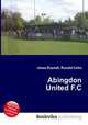 Abingdon United F.C., Jesse Russell,Ronald Cohn 