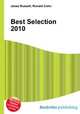 Best Selection 2010, Jesse Russell,Ronald Cohn 