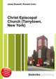 Christ Episcopal Church (Tarrytown, New York), Jesse Russell,Ronald Cohn 