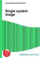 Single system image, Jesse Russell,Ronald Cohn 