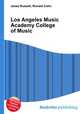 Los Angeles Music Academy College of Music, Jesse Russell,Ronald Cohn 