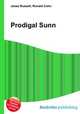 Prodigal Sunn, Jesse Russell,Ronald Cohn 