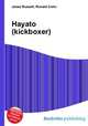 Hayato (kickboxer), Jesse Russell,Ronald Cohn 
