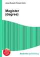 Magister (degree), Jesse Russell,Ronald Cohn 