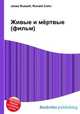 Живые и мёртвые (фильм), Джесси Рассел 