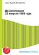 Демонстрация 25 августа 1968 года, Джесси Рассел 