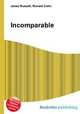 Incomparable, Jesse Russell,Ronald Cohn 