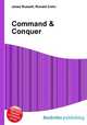 Command & Conquer, Jesse Russell,Ronald Cohn 