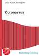 Coronavirus, Jesse Russell,Ronald Cohn 