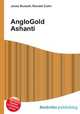 AngloGold Ashanti, Jesse Russell,Ronald Cohn 