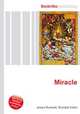 Miracle, Jesse Russell,Ronald Cohn 