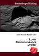 Lunar Reconnaissance Orbiter, Jesse Russell,Ronald Cohn 