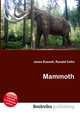 Mammoth, Jesse Russell,Ronald Cohn 