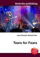 Tears for Fears, Jesse Russell,Ronald Cohn 