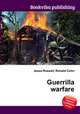 Guerrilla warfare, Jesse Russell,Ronald Cohn 