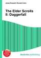The Elder Scrolls II: Daggerfall, Jesse Russell,Ronald Cohn 