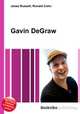 Gavin DeGraw, Jesse Russell,Ronald Cohn 