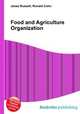 Food and Agriculture Organization, Jesse Russell,Ronald Cohn 