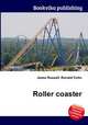 Roller coaster, Jesse Russell,Ronald Cohn 