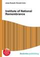 Institute of National Remembrance, Jesse Russell,Ronald Cohn 