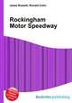 Rockingham Motor Speedway, Jesse Russell,Ronald Cohn 