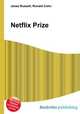 Netflix Prize, Jesse Russell,Ronald Cohn 