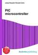 PIC microcontroller, Jesse Russell,Ronald Cohn 
