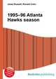 1995–96 Atlanta Hawks season, Jesse Russell,Ronald Cohn 