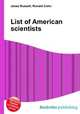 List of American scientists, Jesse Russell,Ronald Cohn 