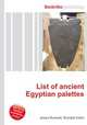 List of ancient Egyptian palettes, Jesse Russell,Ronald Cohn 