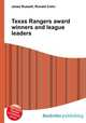 Texas Rangers award winners and league leaders, Jesse Russell,Ronald Cohn 