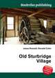 Old Sturbridge Village, Jesse Russell,Ronald Cohn 