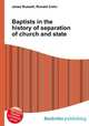 Baptists in the history of separation of church and state, Jesse Russell,Ronald Cohn 