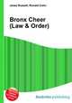 Bronx Cheer (Law & Order), Jesse Russell,Ronald Cohn 