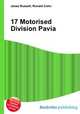 17 Motorised Division Pavia, Jesse Russell,Ronald Cohn 
